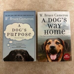 W. Bruce Cameron Book Set A Dogs Purpose and A Dogs Way Home Paperback Novels